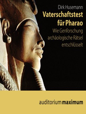 Vaterschaftstest für Pharao (Ungekürzt) - Audiobook